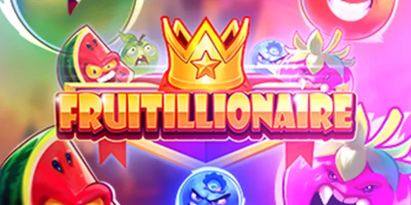 Fruitillionaire slot