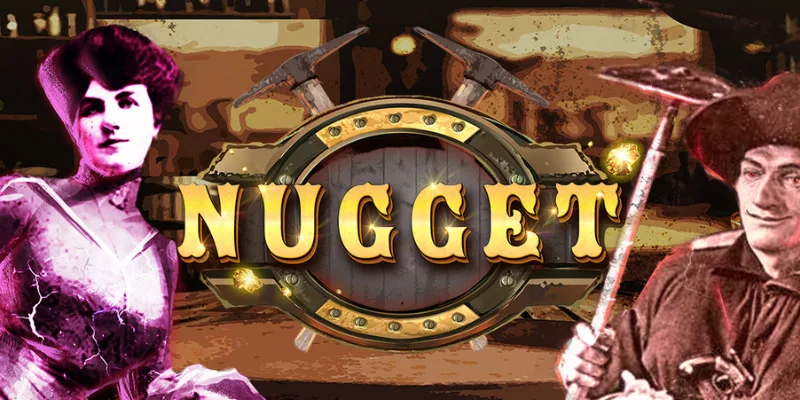 Nugget slot