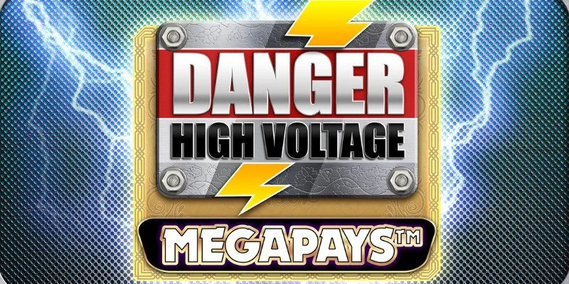 Danger High Voltage Megapays slot