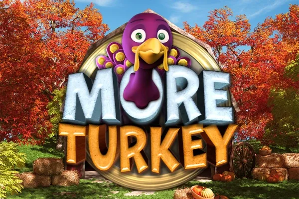 More Turkey slot