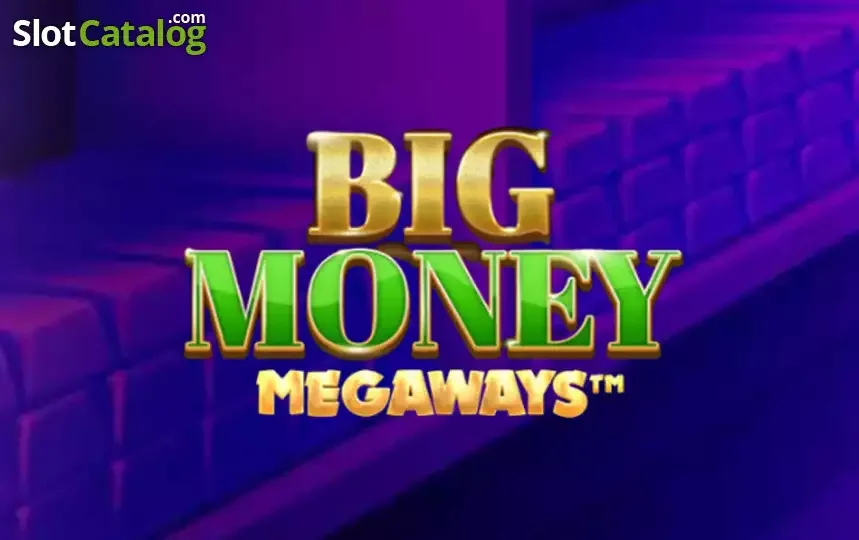 Big Money Megaways slot