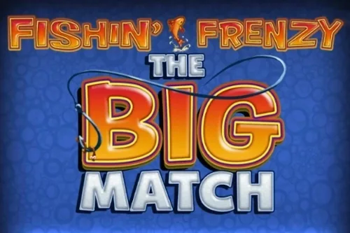 Fishin' Frenzy The Big Match slot