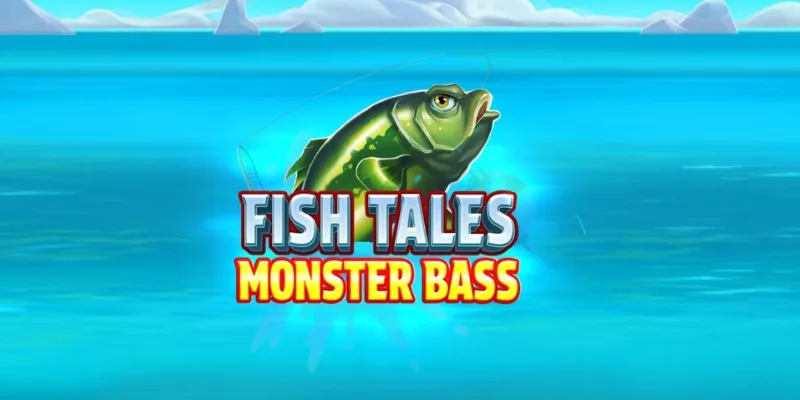 Fish Tales Monster Bass slot