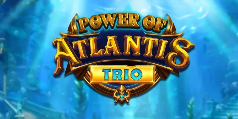 Power Of Atlantis Trio slot