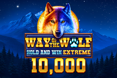 Way Of The Wolf Hold And Win Extreme 10 000 slot
