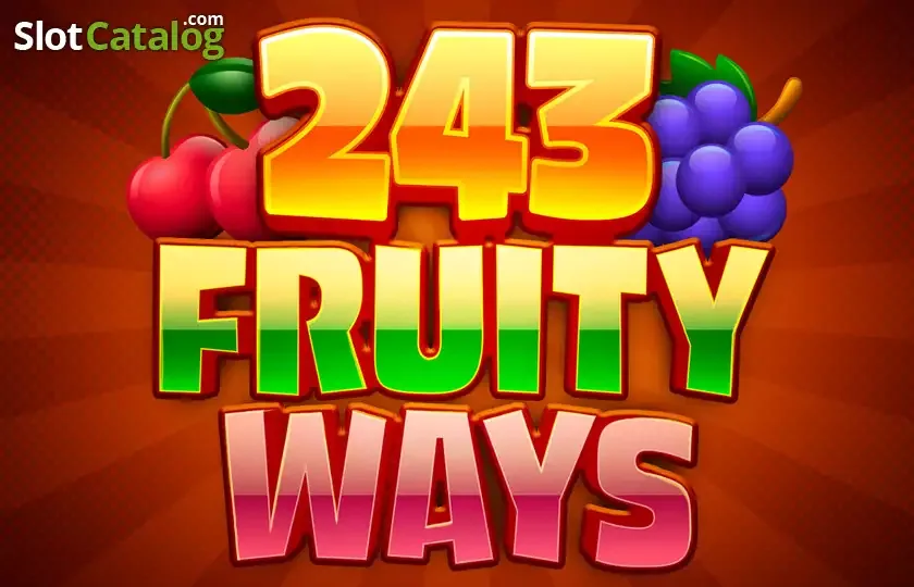 243 Fruity Ways slot