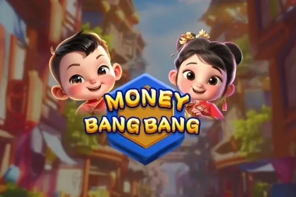 Money Bang Bang slot