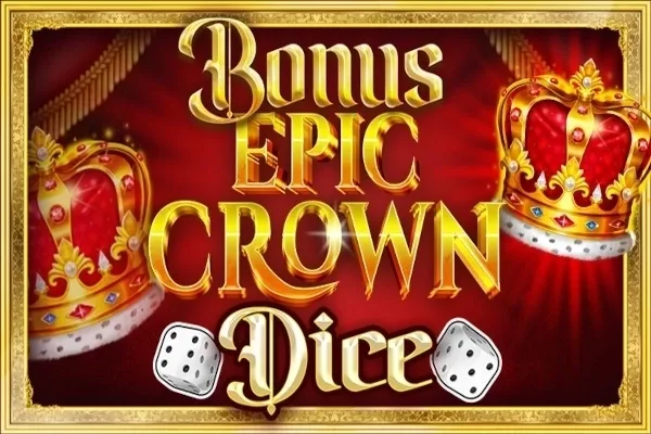 Bonus Epic Crown Dice slot