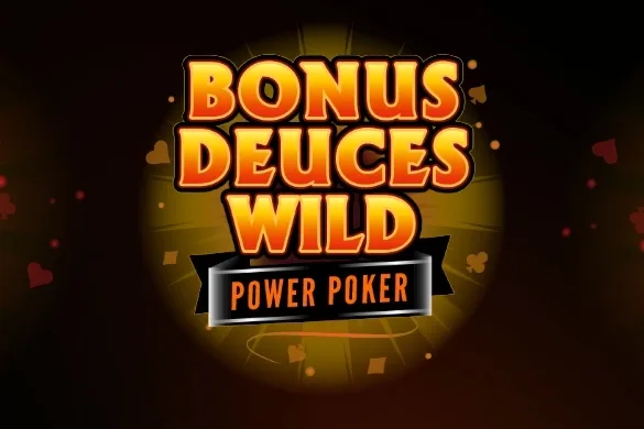 Bonus Deuces Wild Power Poker slot