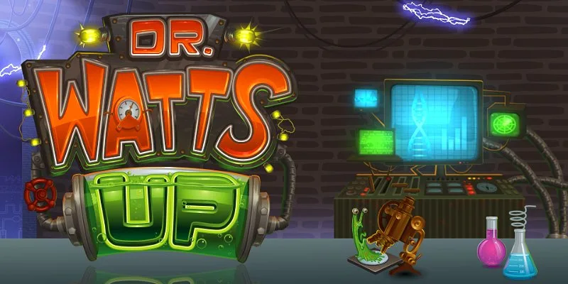 Dr Watts Up slot