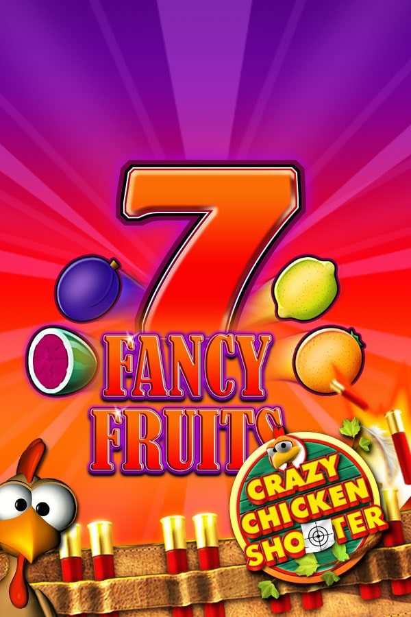 Fancy Fruits Crazy Chicken Shooter slot