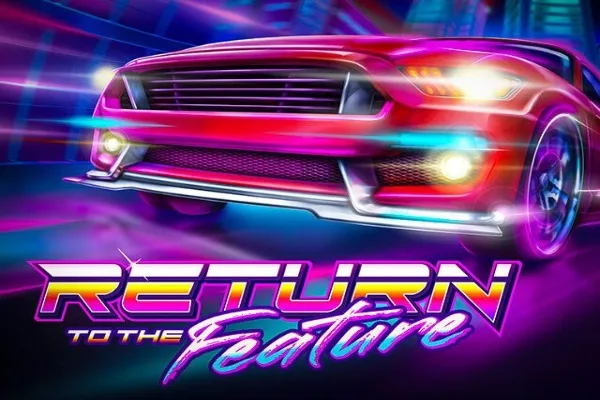 Return To The Feature slot