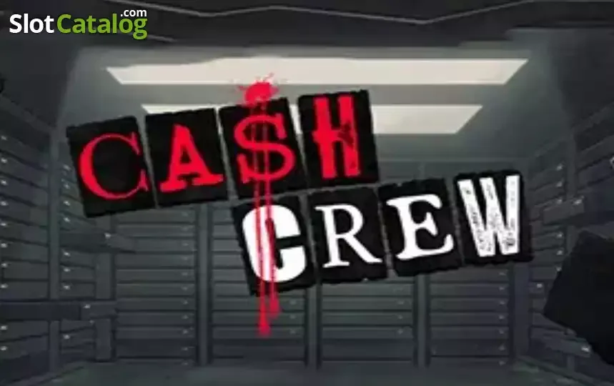 Cash Crew slot