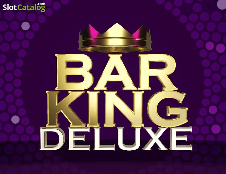 Bar King Deluxe slot