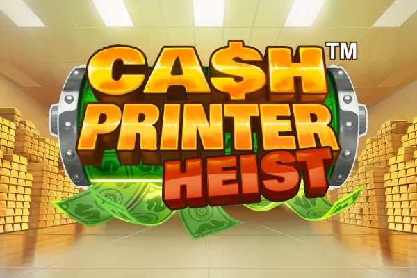 Cash Printer Heist slot