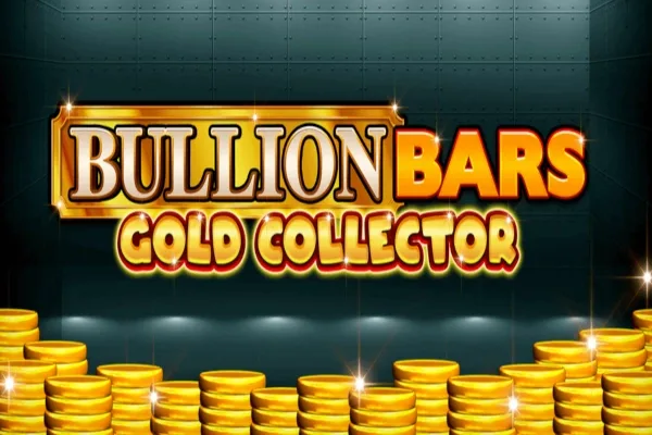 Bullion Bars Gold Collector slot