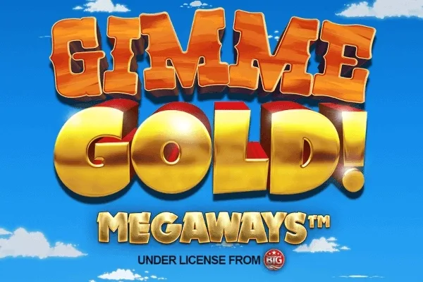 Gimme Gold Megaways slot