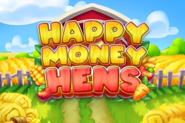 Happy Money Hens slot