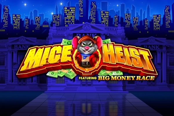 Mice Heist slot