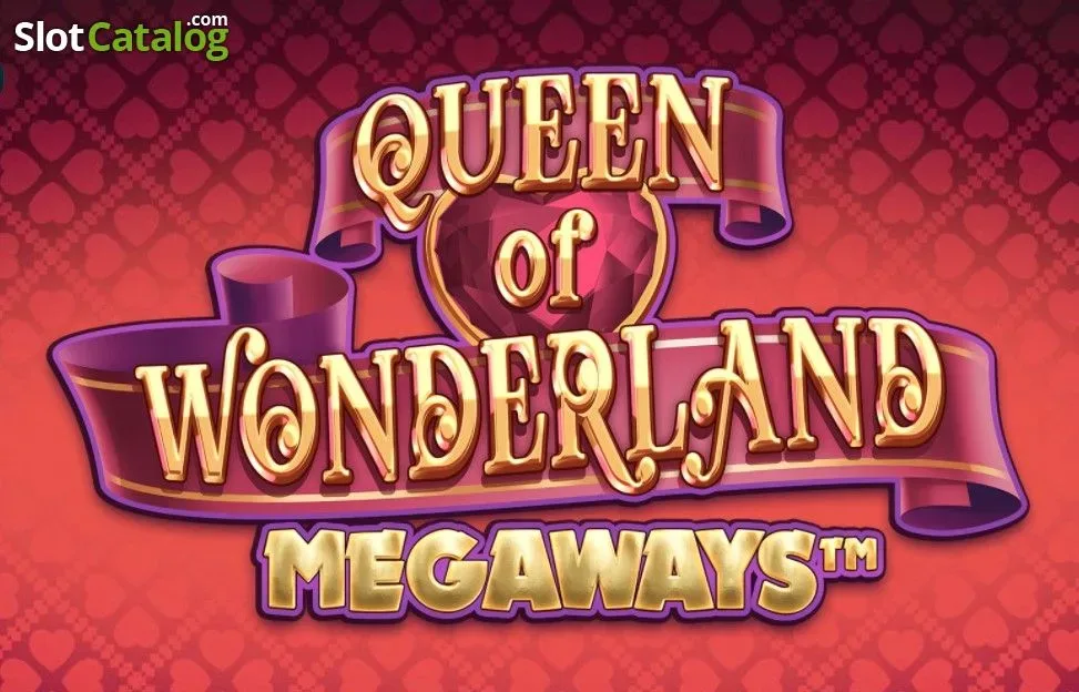 Queen Of Wonderland Megaways slot