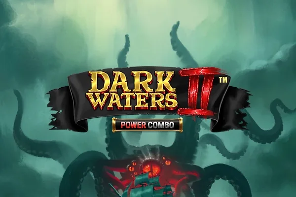 Dark Waters 2 Power Combo slot