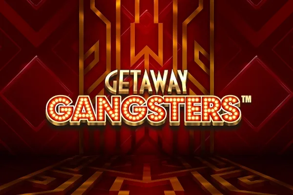 Getaway Gangsters slot