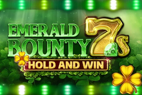 Emerald Bounty 7s Hold And Win slot