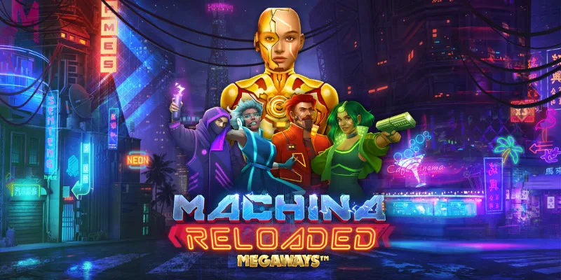 Machina Reloaded Megaways slot