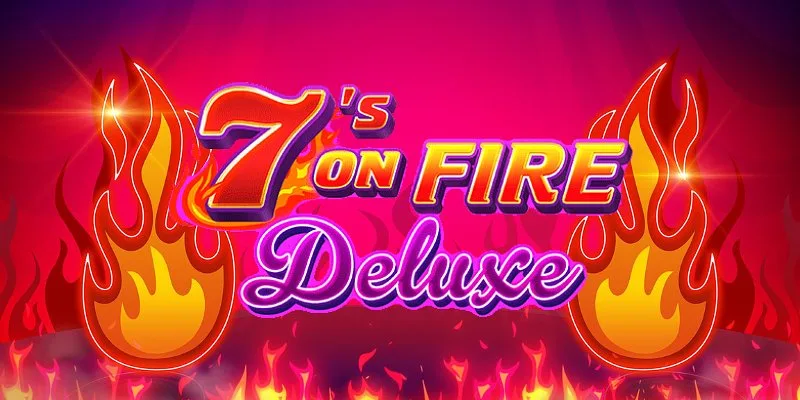 7's on Fire Deluxe slot