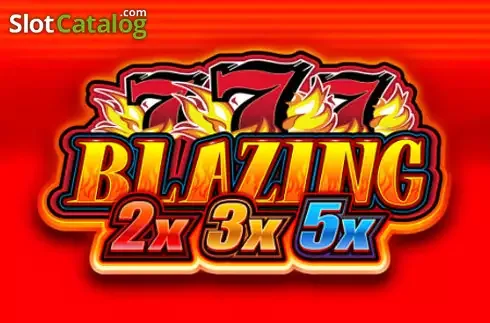 Blazing 777 2x 3x 5x slot