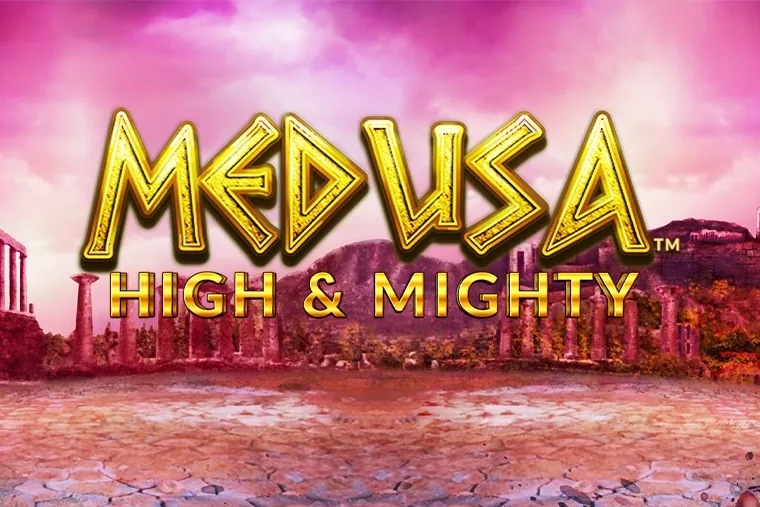 Medusa High & Mighty slot