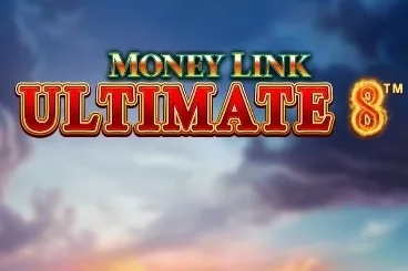 Money Link Ultimate 8 slot