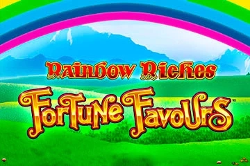 Rainbow Riches Fortune Favours slot