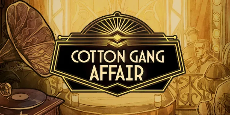Cotton Gang Affair slot