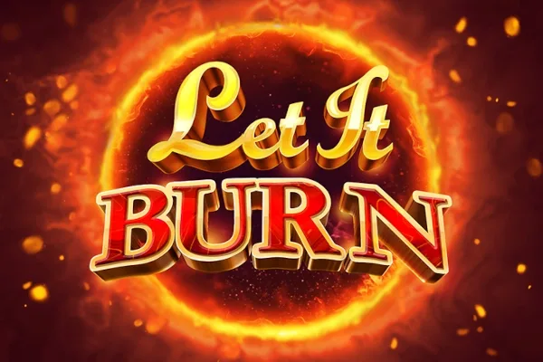 Let It Burn slot