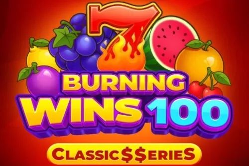Burning Wins 100 Classics Series slot
