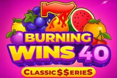 Burning Wins 40 Classics Series slot