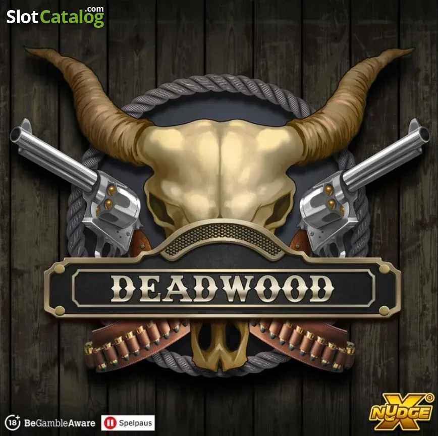 Deadwood slot