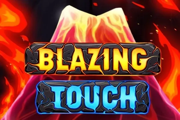 Blazing Touch slot