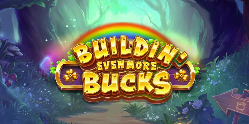 Buildin Even More Bucks slot