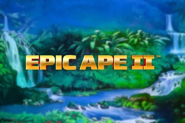 Epic Ape 2 slot