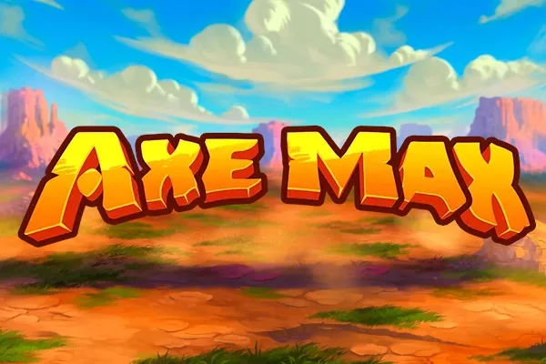 Axe Max slot