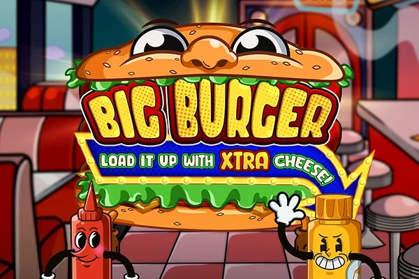 Big Burger Load it up with Xtra Cheese slot
