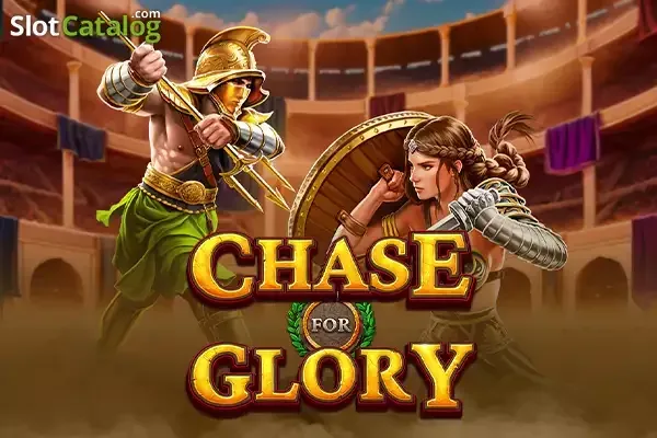Chase for Glory slot