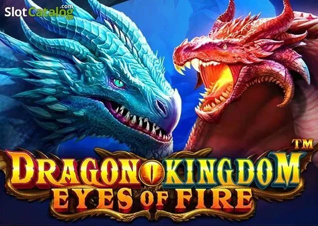 Dragon Kingdom Eyes Of Fire slot