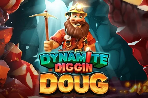 Dynamite Diggin Doug slot