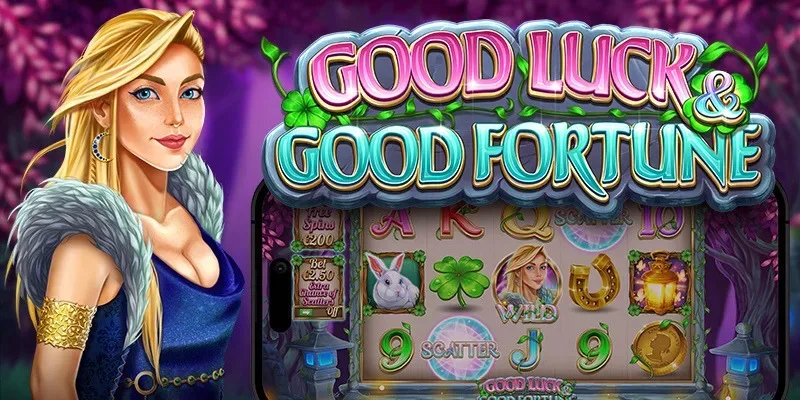 Good Luck & Good Fortune slot
