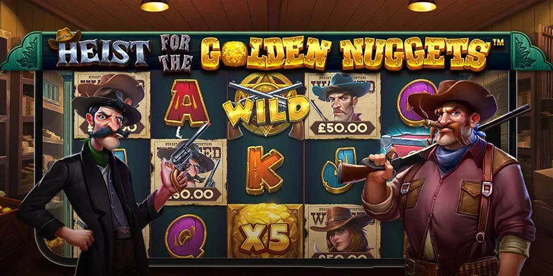 Heist For The Golden Nuggets slot