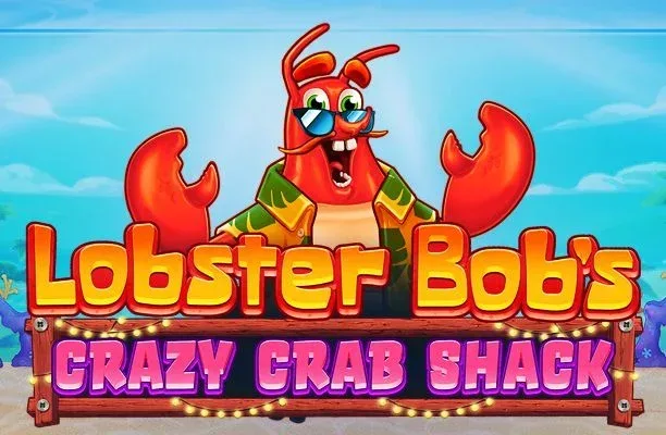 Lobster Bob's Crazy Crab Shack slot