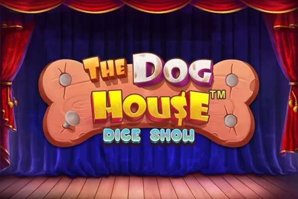 The Dog House Dice Show™ slot